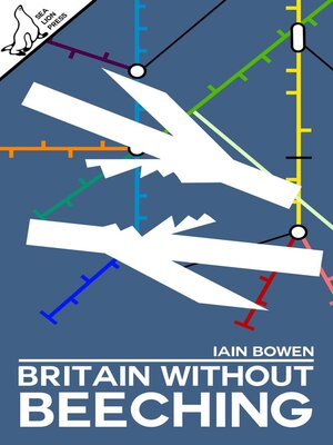 cover image of Britain Without Beeching